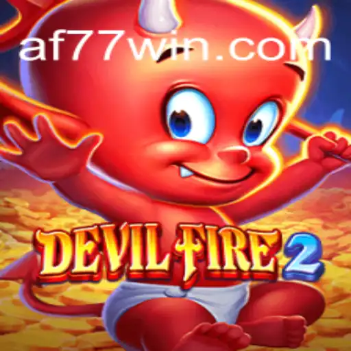 An In-Depth Look at DevilFire2: The Fiery Journey into the Realm of AF77